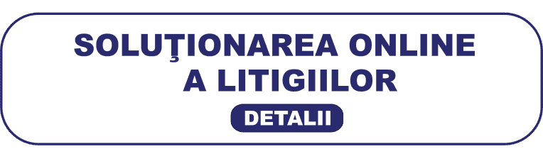 Soluționarea Online a Litigiilor (SOL) - platforma UE ODR